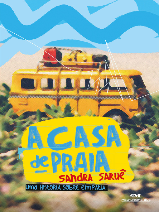 Title details for A Casa de Praia by Sandra Saruê - Available